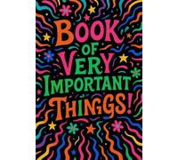 100 page lined notebook flowers design book of very important things: 100 lined notebook pages