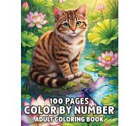 100 Pages Color By Number Adult Coloring Book: 50 Relaxing Coloring Pages, Large Print Color by Number Adult Coloring Book with Flowers, Animals, Birds, Butterflies, Landscapes & Stress Relief