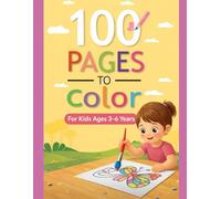 100 Pages Coloring Book for Kids Ages 3-6: Cute Animals, Insects & Easy Coloring Pages for Preschool Kids