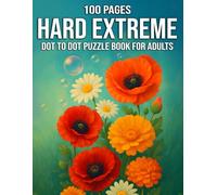 100 Pages Hard Extreme Dot to Dot Puzzle Book for Adults: Large Print Puzzles Featuring Animals, Landmarks & Abstract Designs to Improve Focus & Relaxation