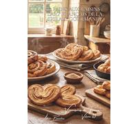 100 pains aux raisins : l'art français de la spirale gourmande: Escargots, couques, palmiers... l'art de rouler la gourmandise (SÉRIE BOULANGERIE & ... "Viennoiseries de France" (6 livres))