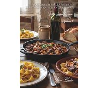 100 pappardelles généreuses : les larges qui changent tout: Ragu français, gibier, champignons... la France en format XXL (SÉRIE PÂTES (30 livres) - Sous-série "Pâtes Longues Express" (8 livres))