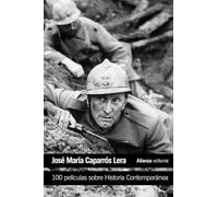 100 películas sobre Historia Contemporánea (El libro de bolsillo - Varios)