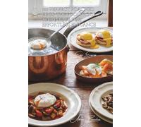 100 Perfect Poached Eggs: The Foolproof Technique for Effortless Elegance: Master the Brasserie-Style Poached Egg Using a Standard Saucepan (The Egg: ... - The "Egg Express" Collection (10 Volumes))