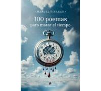 100 Poemas Para Matar El Tiempo (ebook)