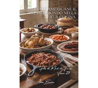 100 Polli Americani: Il Nuovo Mondo nella tua cucina: BBQ e Southern food: le classiche tecniche USA adattate al gusto francese.