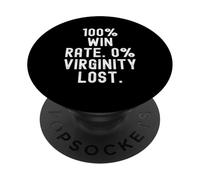 100 Porcentaje de Victorias 0 Virginidad perdido Gracioso Dicho Ingenioso PopSockets PopGrip Adhesivo