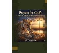 100 Prayers for My Child: Prayers for God’s Guidance, Health, Protection, and Blessings