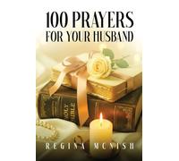 100 Prayers for Your Husband