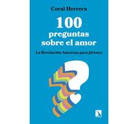 100 preguntas sobre el amor: La Revolución Amorosa para jóvenes: 946 (Mayor)