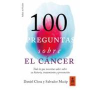 100 Preguntas Sobre El Cáncer