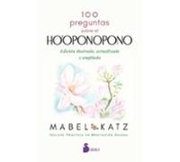 100 Preguntas Sobre el Ho'oponopono