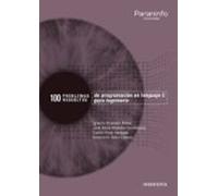 100 Problemas Resueltos De Programacion En Lenguaje C Para Ingenieria