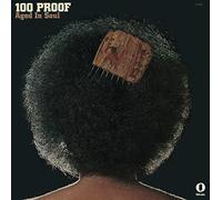 100 Proof Aged In Soul