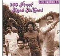 100 Proof Aged in Soul - Best of 100 Proof Aged in Soul: Ten Best Series