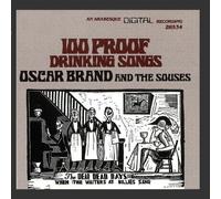 100 Proof Drinking Songs by Oscar Brand