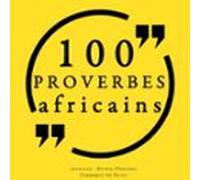 100 proverbes africains