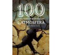 100 qüestions per entendre l'atmosfera