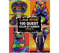 100 QUEST 1-HOUR MYSTERY MOSAIC: 100 Mystery Mosaic Color By Number with 5 Unique Shapes & Master Color Palette | 1-Hour Per Page Stress Relief Activity for Adults and Teens | Edition 04