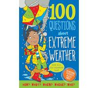 100 Questions about Extreme Weather