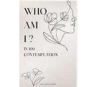 100 Questions to Find Yourself: A Reflective Journal for Deep Thoughts and Honest Answers