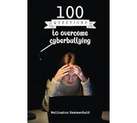 100 Questions to overcome cyberbullying: 100 introspective questions to guide you on a journey of self-discovery and healing, helping you reflect on ... to overcome this challenging experience.