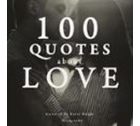 100 Quotes About Love (audiolibro)