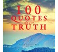 100 Quotes About Truth (audiolibro)