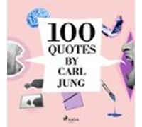100 Quotes By Carl Jung (audiolibro)
