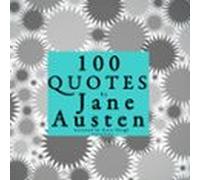 100 Quotes By Jane Austen (audiolibro)