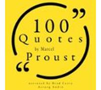100 Quotes By Marcel Proust (audiolibro)