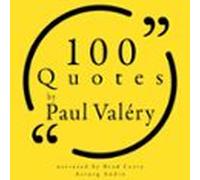 100 Quotes By Paul Valéry (audiolibro)