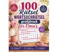 100 Rätsel Wortsuchrätsel großdruck für Oma’s: Herbst Wortsuchrätsel für Senioren - Große Schrift mit Wortsuchrätseln und Gedächtnistraining
