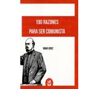 100 Razónes Para Ser Comunista