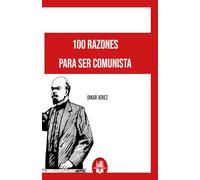 100 Razónes para ser comunista