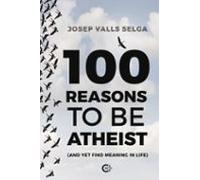 100 Reasons To Be Atheist
