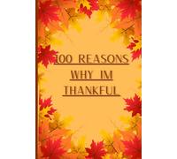 100 reasons to be thankful journal