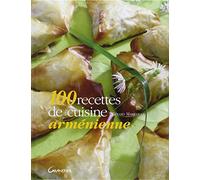 100 recettes de cuisine arménienne