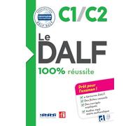 Didier – Le DALF – 100% réussite – C1 C2 – Libro con descarga de audio – 2017