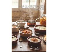 100 riz au lait et desserts : la douceur française retrouvée: Vanille, cannelle, fruits... les desserts de grand-mère réinventés (SÉRIE RIZ (25 livres) - Sous-série "Riz Créatifs" (7 livres))