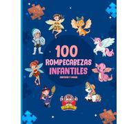 100 rompecabezas de fantasía y magia para niños de 8 a 10 años: sopa de letras, crucigramas, unir los puntos, laberintos, sudokus, puzles, criptogramas con soluciones... (Rompecabezas temáticos)