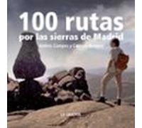100 Rutas Por Las Sierras De Madrid