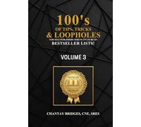 100’S OF TIPS, TRICKS & LOOPHOLES: For Self-Publishers Who Want to be on Bestseller Lists! Volume 3