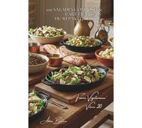 100 salades composées: l'art français du repas équilibré (SÉRIE LÉGUMES & JARDINS (22 livres) - Sous-série "France Végétarienne" (5 livres))