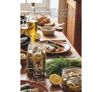 100 Sardine and Mackerel Recipes: the blue gold of the common folk: Barbecued, as rillettes, marinated... when oily fish becomes gourmet (Fish & ... of Our Coasts" Sub-Series (8 Books))