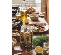 100 sardines et maquereaux : l'or bleu des gens du peuple: Grillés au barbecue, en rillettes, marinés... quand le poisson gras devient gastronomique ... Sous-série "Trésors de nos Côtes" (8 livres))