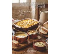 100 sauces au fromage : l'onctuosité française maîtrisée: Mornay, quatre fromages, émulsions... les sauces qui transforment (SÉRIE FROMAGE (20 livres) ... "Fromages d'Art de Vivre" (5 livres))