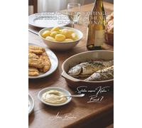 100 seelachse und whitinge: die bescheidenen fische mit großem potenzial: knusprig paniert, in sauce, gefüllt… kleine fische in große gerichte ... „Schätze unserer Küsten“ (8 bücher))