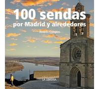 100 sendas alrededor de Madrid
