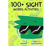 100+ Sight Words Activities for Kids Ages 3-7: Tracing, Coloring & Games | Kindergarten Learning Workbook (Sifr Studio Kids Sight Words Series)